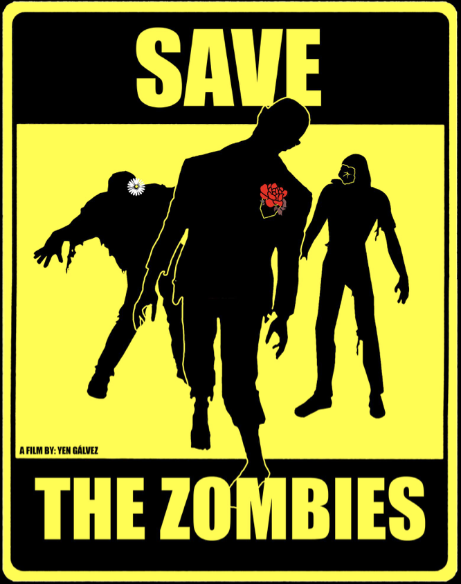 poster from the feature film Safe The Zombies directed by Yen Gálvez